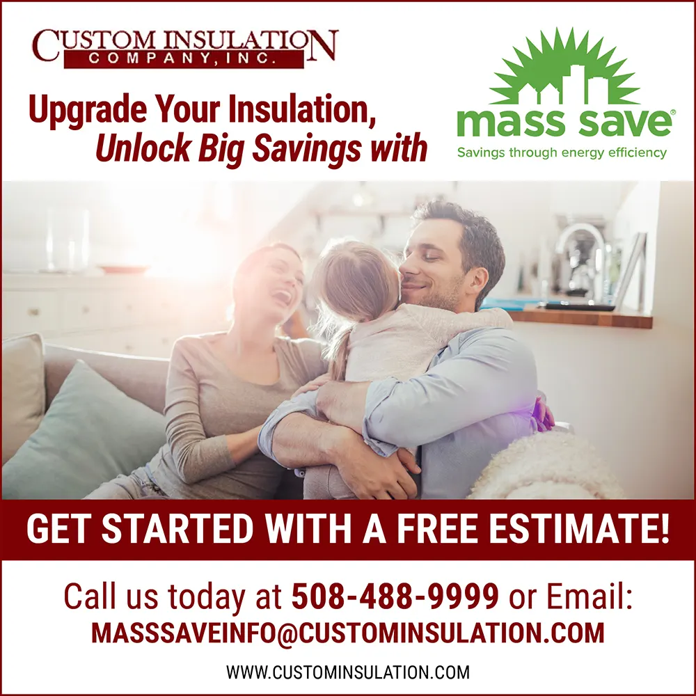 Custom Insulation Company, Inc has partnered with Mass Save®